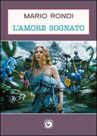 L'amore sognato