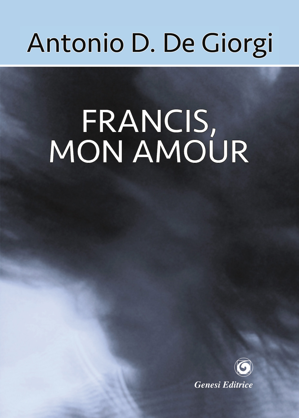 Francis, mon amour