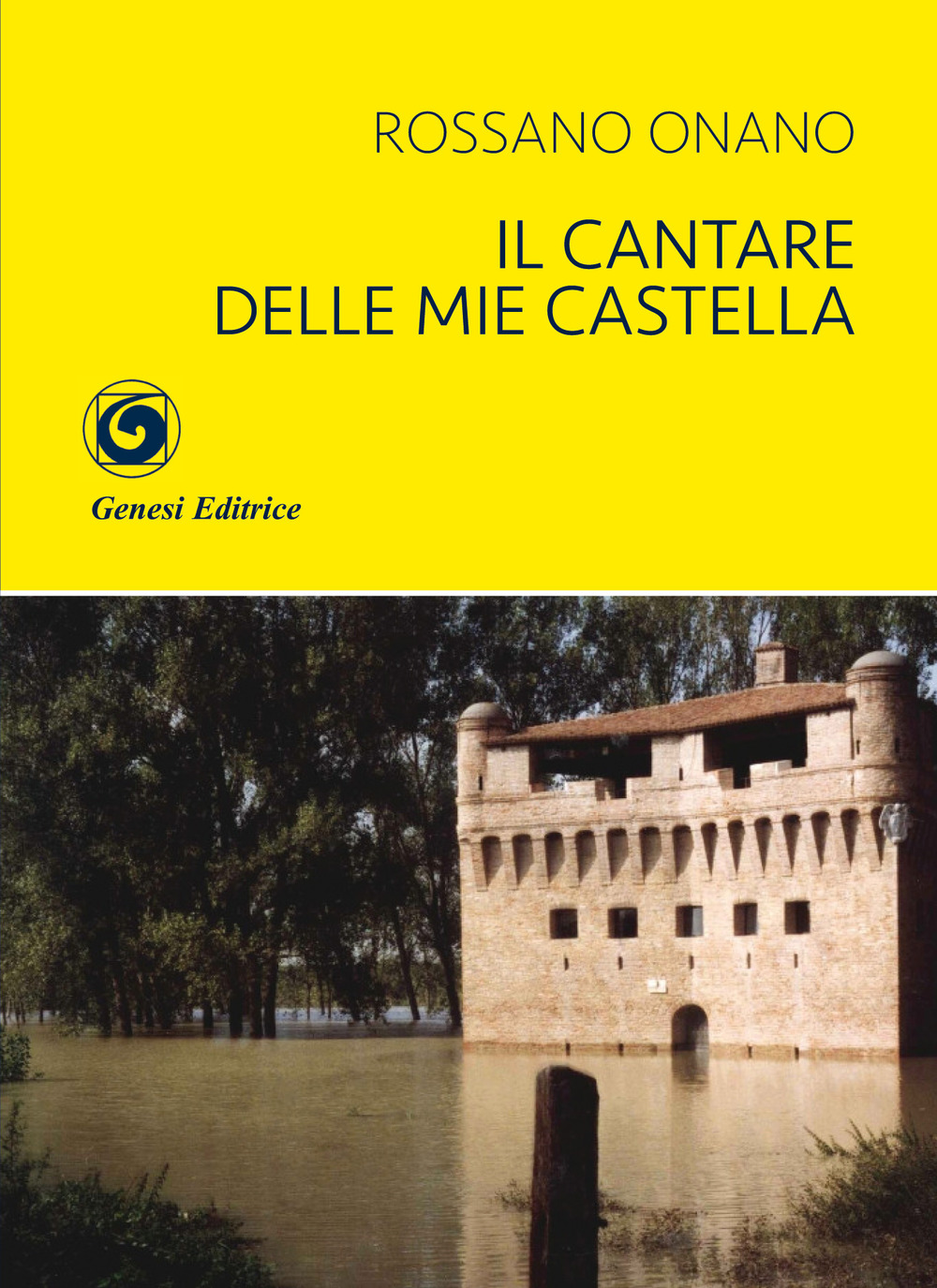 Il cantare delle mie castella