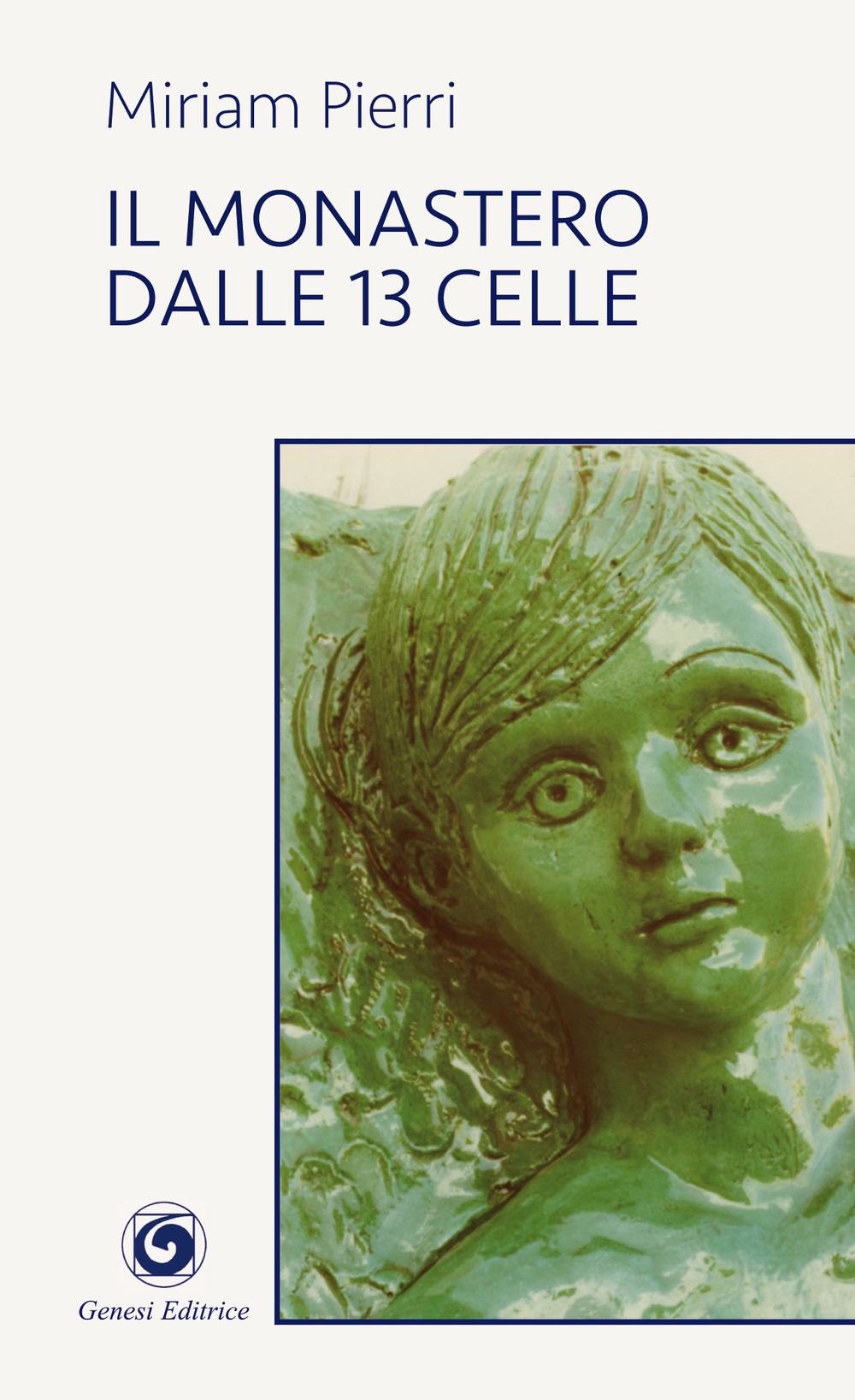 Il monastero dalle 13 celle