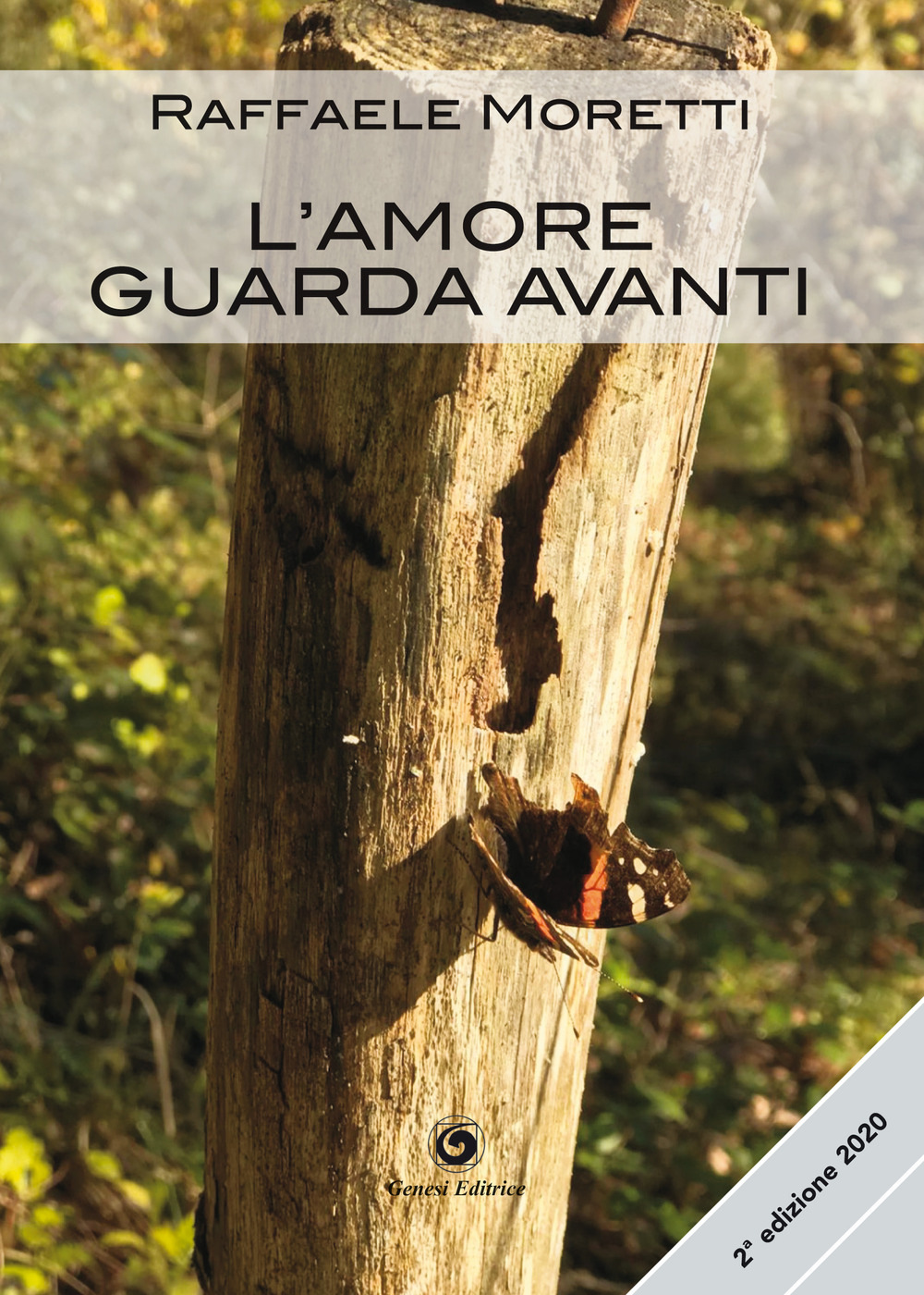 L'amore guarda avanti