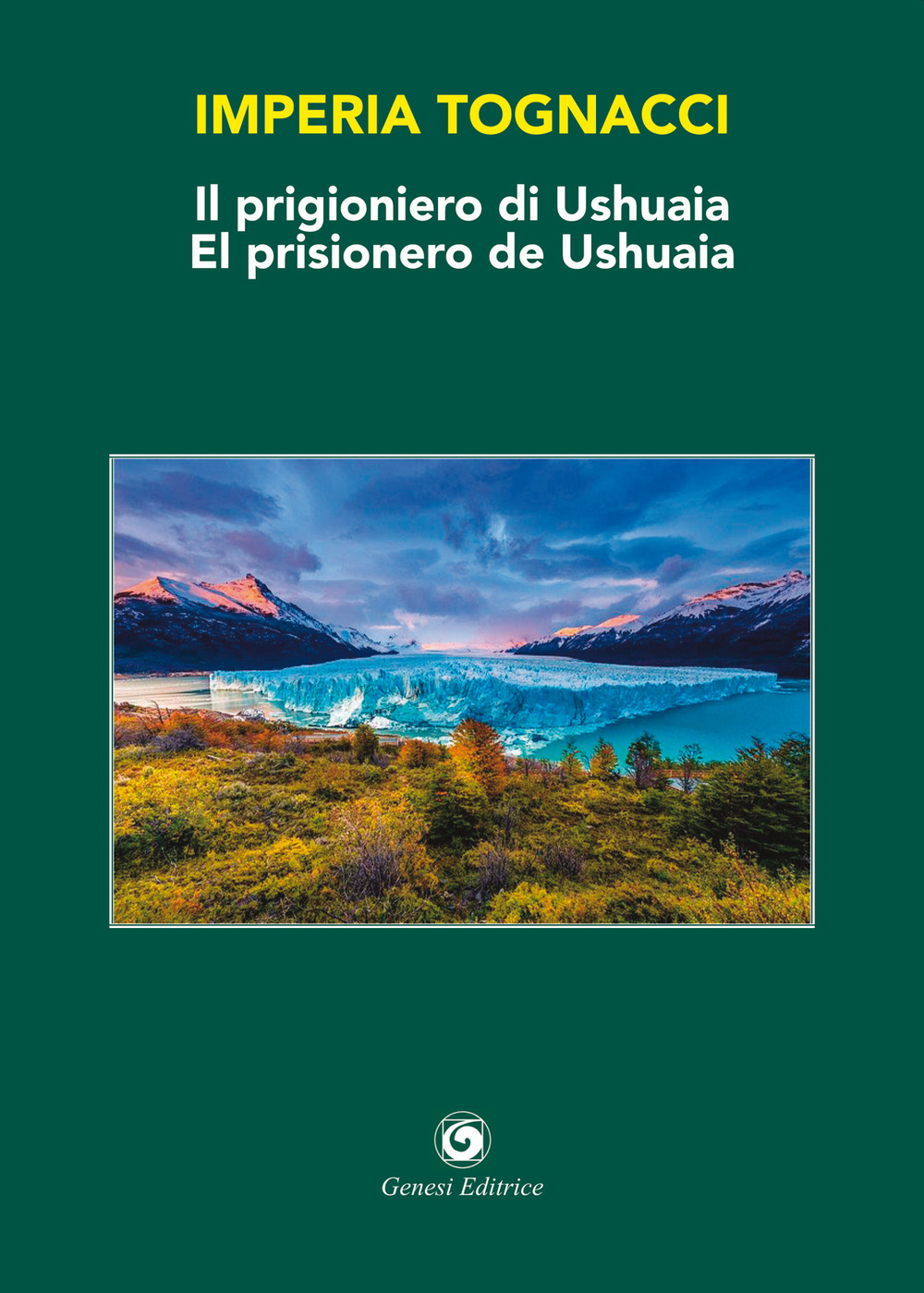 Il prigioniero di Ushuaia-El prisionero de Ushuaia
