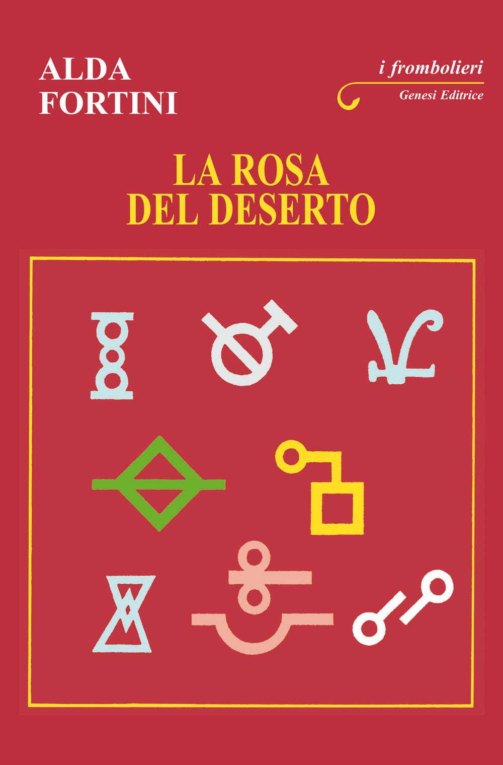 La rosa del deserto