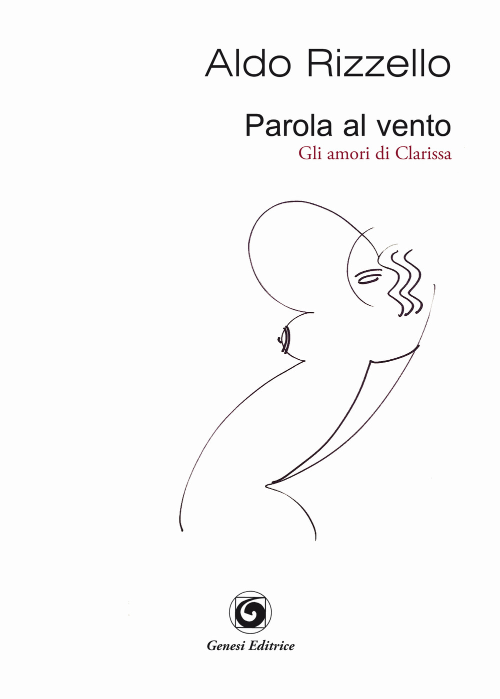 Parola al vento (gli amori di Clarissa)