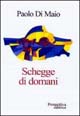 Schegge di domani