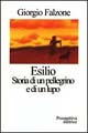 Esilio. Storia di un pellegrino e di un lupo