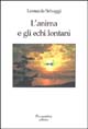 L'anima e gli echi lontani