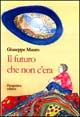 Il futuro che non c'era