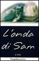 L'onda di Sam