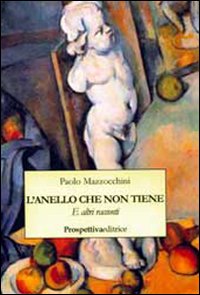 L'anello che non tiene e altri racconti