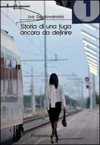 Storia di una fuga ancora da definire