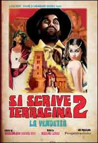 Si scrive Terracina. Vol. 2: La vendetta