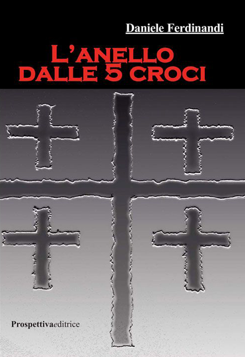 L'anello dalle 5 croci