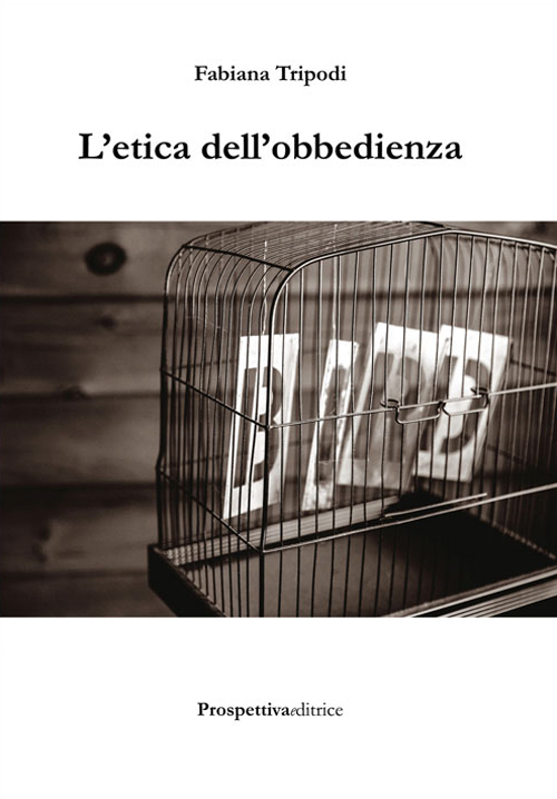 L'etica dell'obbedienza