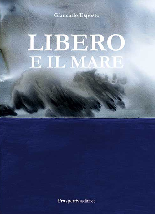 Libero e il mare