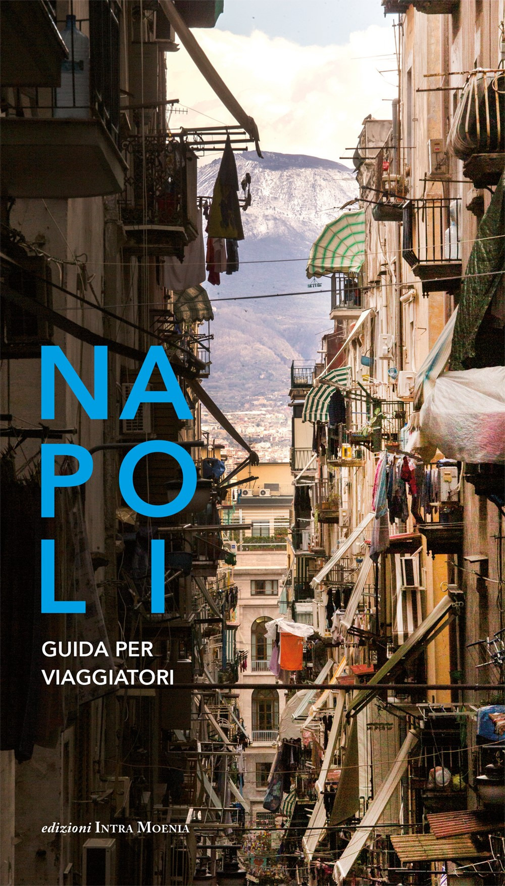 Napoli. Guida per i viaggiatori