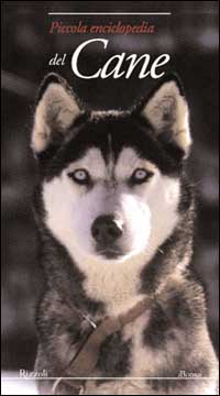 Piccola enciclopedia del cane