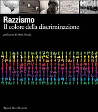 Razzismo. Il colore della discriminazione