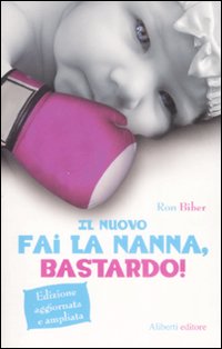 Fai la nanna, bastardo!. Vol. 2