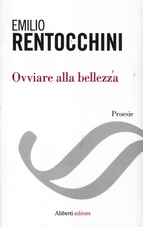 Ovviare alla bellezza