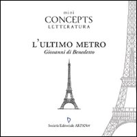 MiniCONCEPTS letteratura. L'ultimo metro