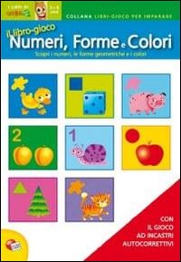 Libro carotina. Nnumeri, forme e colori