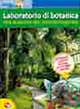 Discovery. Esperimenti di botanica