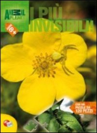 I più... invisibili. Lo straordinario mondo degli animali