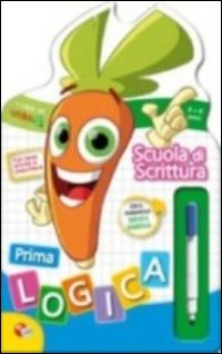Scuola scrittura. Sagomato, prima logica, spazio e tempo. Impara a scrivere con Carotina!