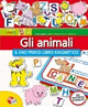 Il mio primo libro magnetico. Gli animali