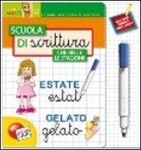 Scuola di scrittura. Che belle le stagioni