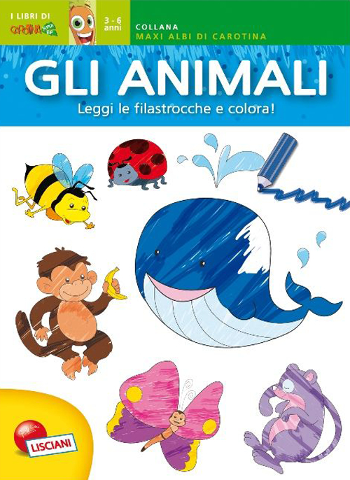 Gli animali. Maxi albo da colorare