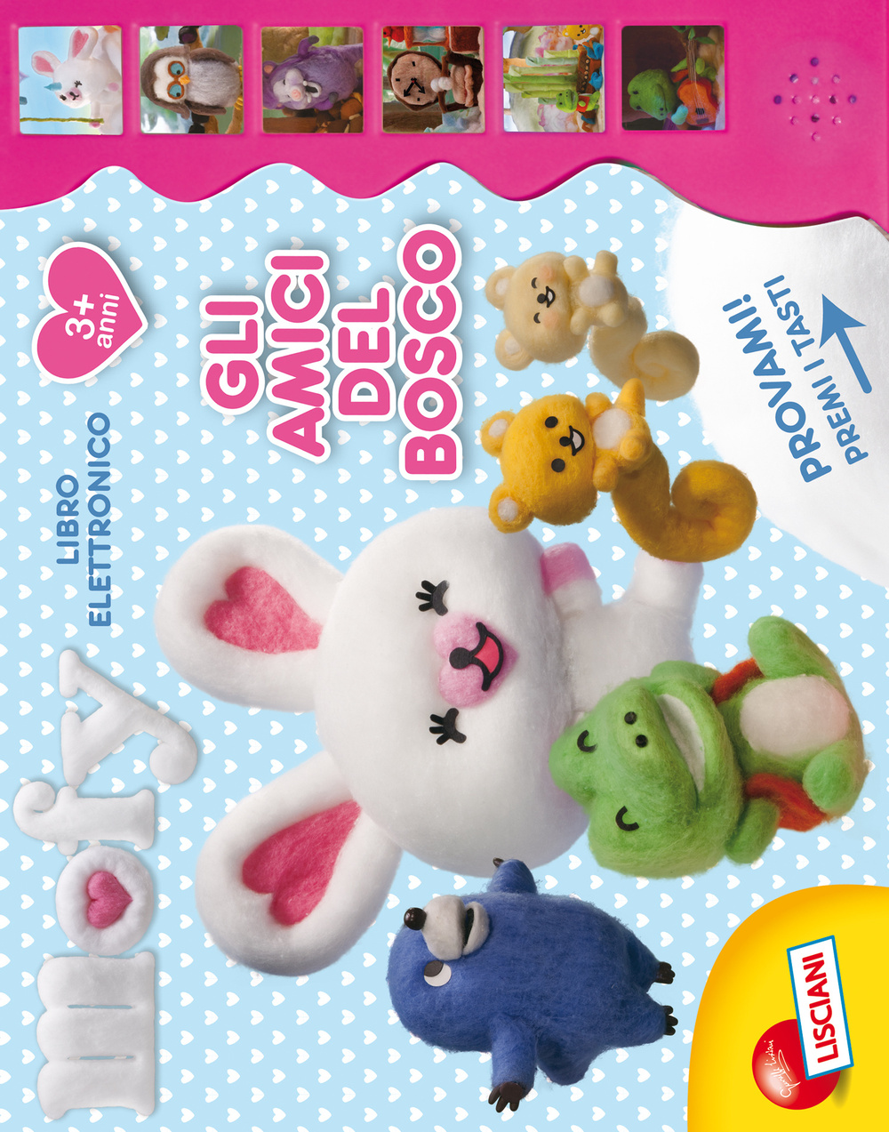 Gli amici del bosco. Mofy