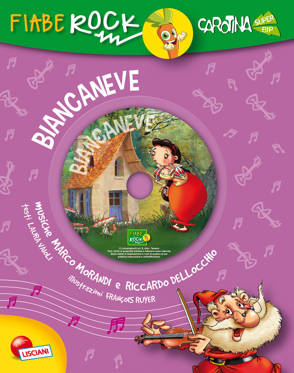 Biancaneve. Fiabe rock