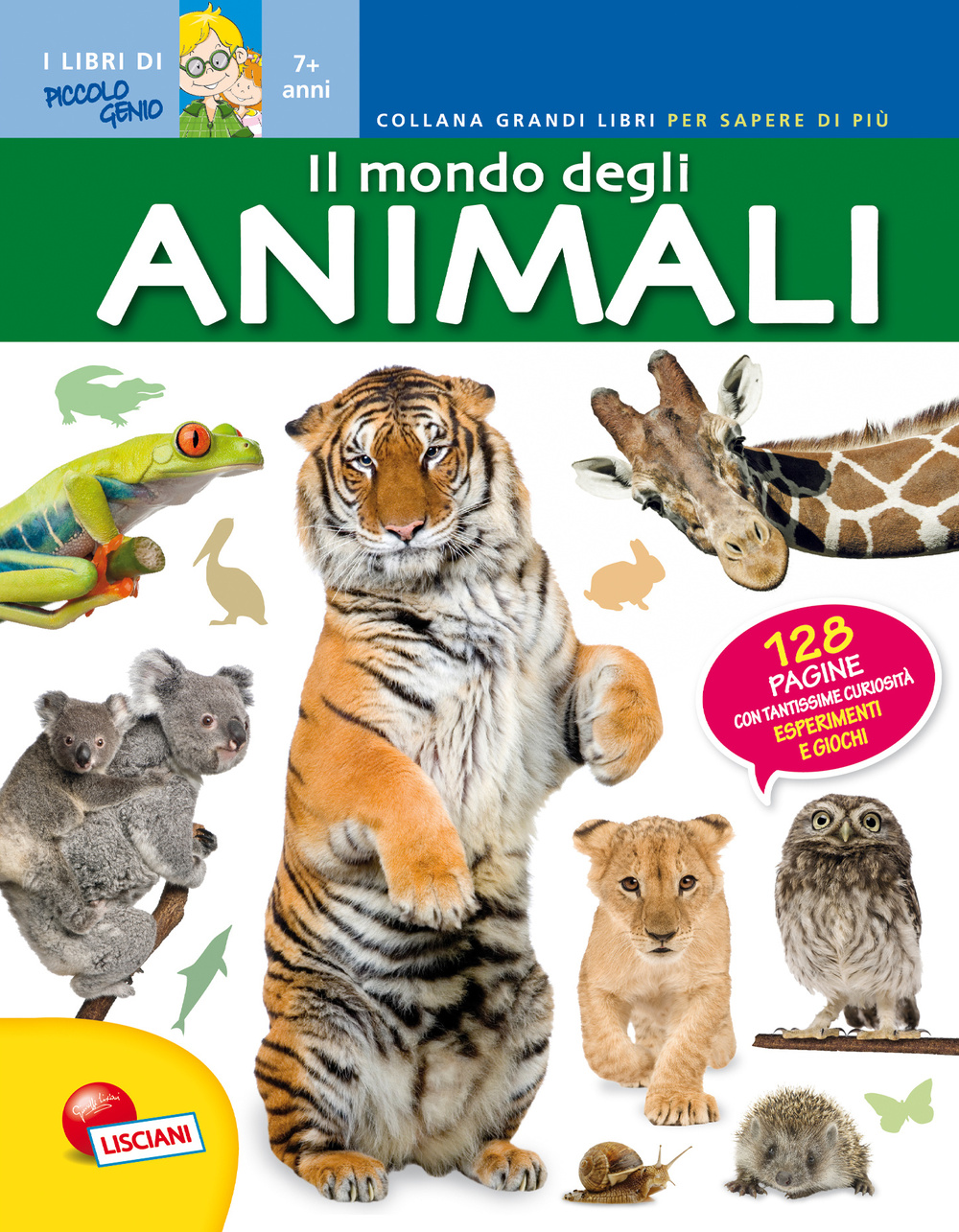 Il mondo degli animali. Grandi libri per sapere di più