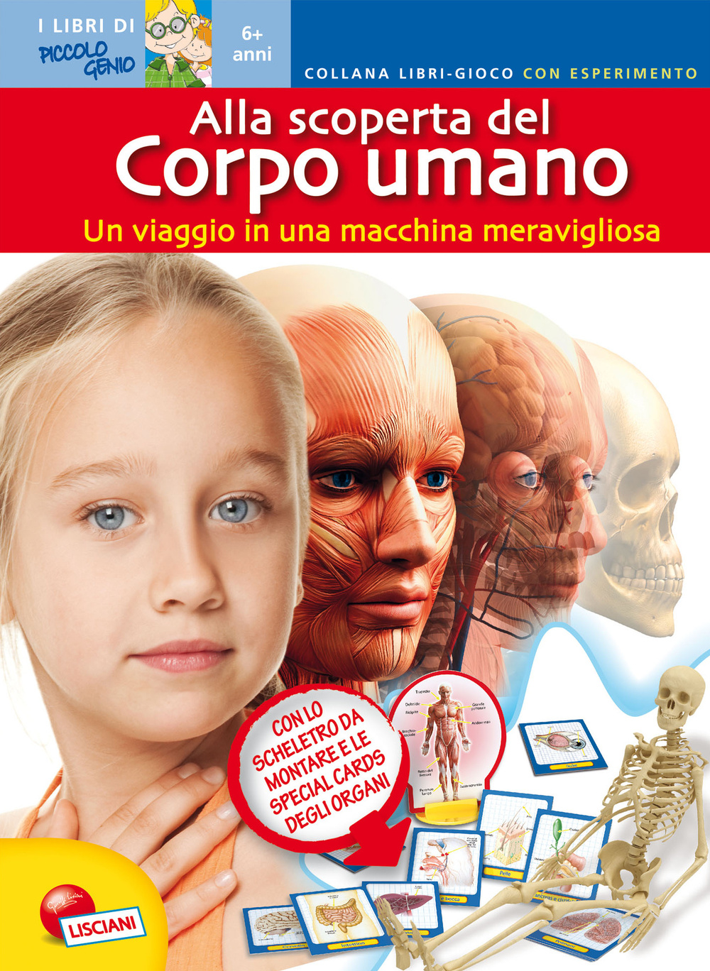 Alla scoperta del corpo umano. Libro gioco con esperimento