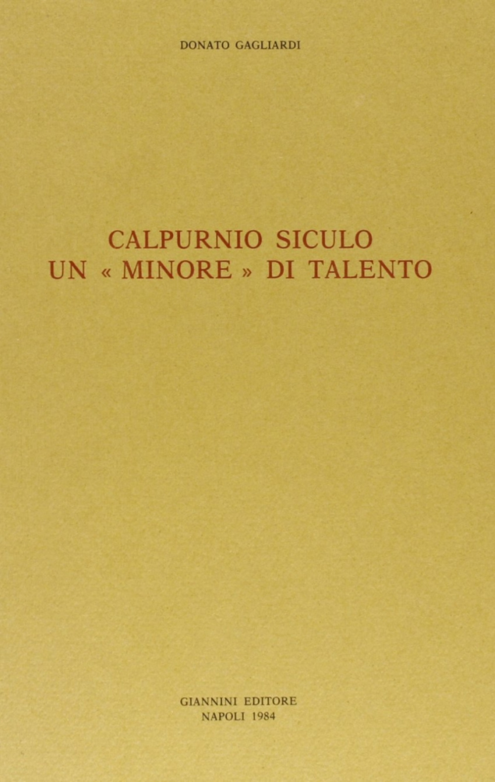 Calpurnio Siculo. Un «Minore» di talento