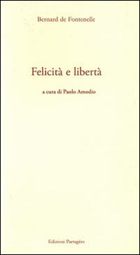 Felicità e libertà
