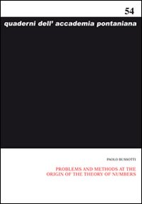 Problems and methods at the origin of the theory of numbers
