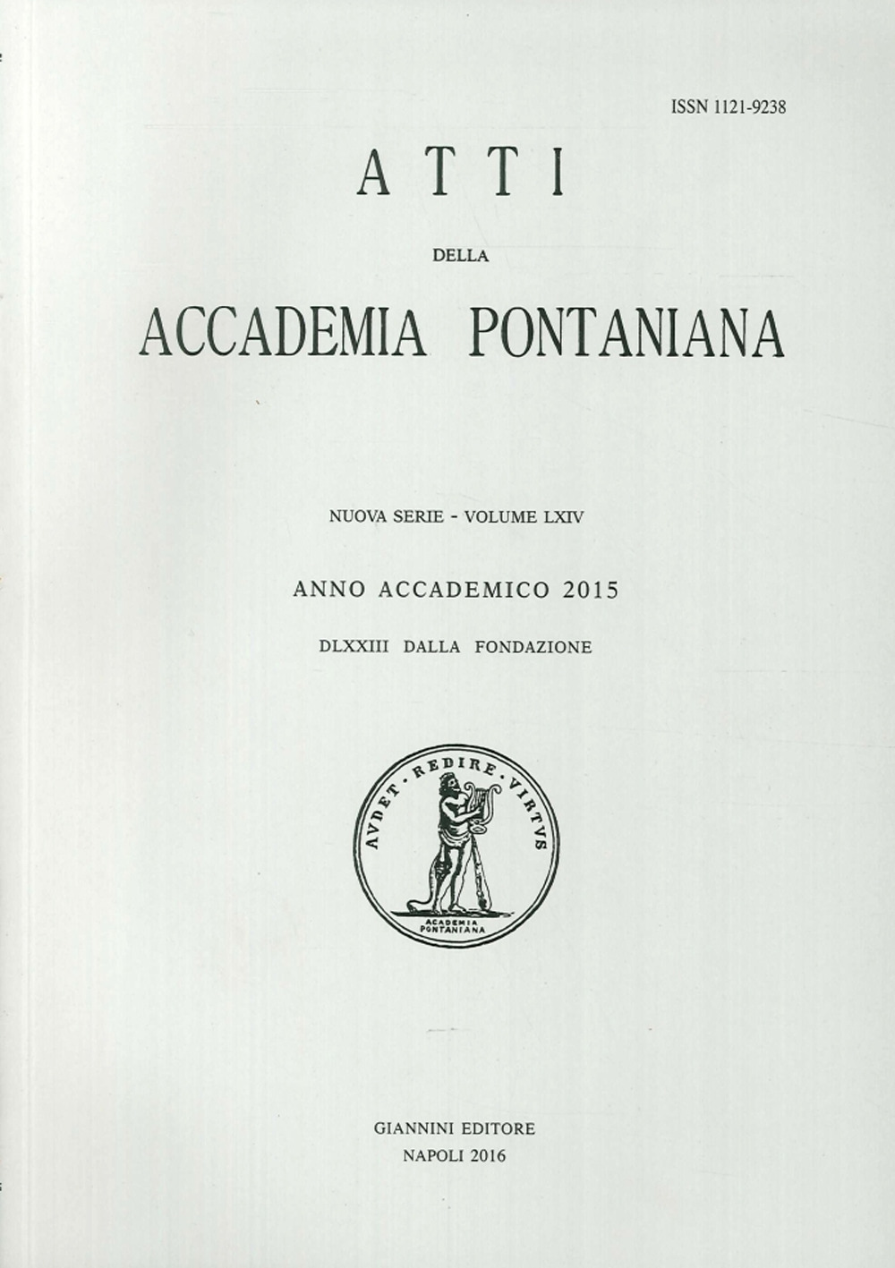 Atti della Accademia Pontaniana. Nuova Serie. Vol. 64