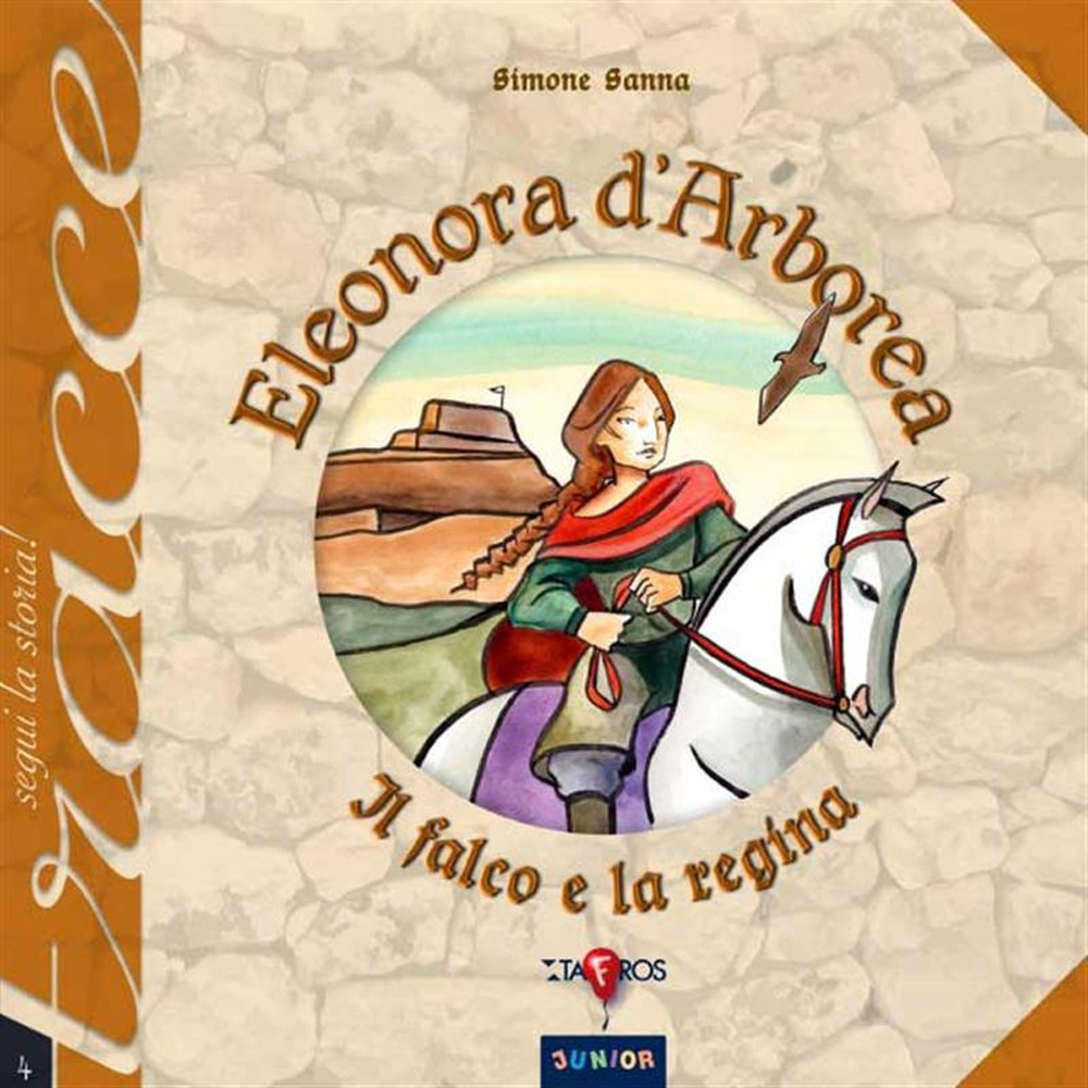 Eleonora d'Arborea. Il falco e la regina