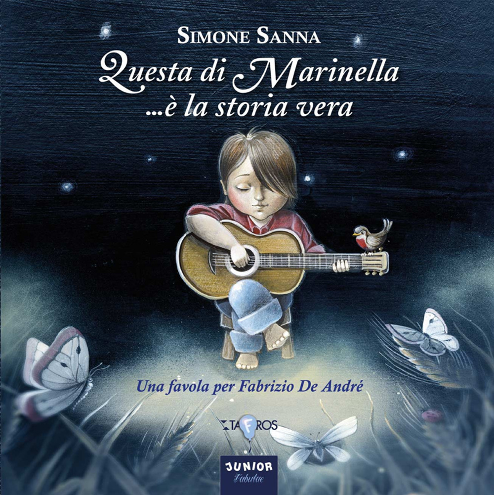 Questa di Marinella... è la storia vera. Una favola per Fabrizio De Andrè