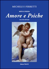 Amore e psiche da Lucio Apuleio