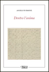 Dentro l'anima