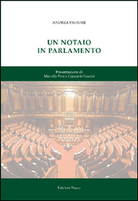 Un notaio in parlamento
