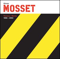 Olivier Mosset (1966-2003)