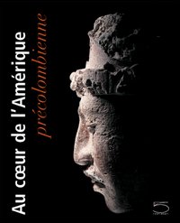 Au coeur de l'Amerique precolombienne