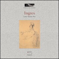 Ingres. Ediz. francese