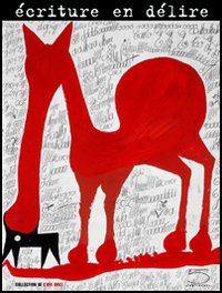 Écriture en délire