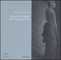 Seurat et le dessin néo-impressionniste